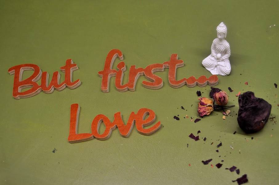 Medinis pastatomas užrašas "But first...Love" - Image 2
